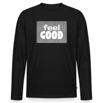 Feel Good / Sad Typografie Art - Männer Premium Bio Langarmshirt - Schwarz - Vorne - Nico (187cm)
