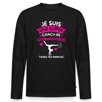 Super Coach Gymnastique Tends Tes Pointes - T-shirt manches longues Premium bio Homme - noir - Devant - Nico (187cm)