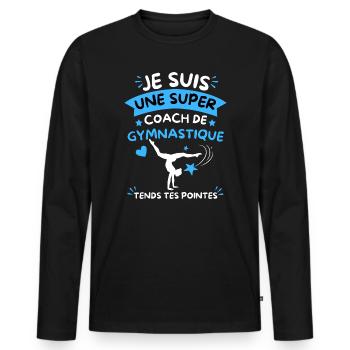 Super Coach Gymnastique Tends Tes Pointes - T-shirt manches longues Premium bio Homme - noir - Devant - Nico (187cm)