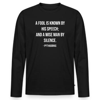 Citation de la Sagesse Silencieuse de Pythagore - T-shirt manches longues Premium bio Homme - noir - Devant - Nico (187cm)