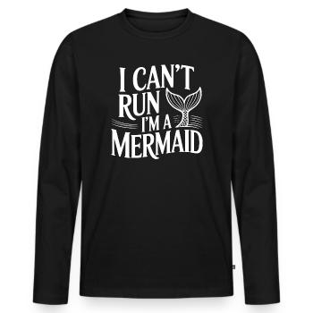 Ich kann nicht rennen, ich bin eine Meerjungfrau. - Männer Premium Bio Langarmshirt - Schwarz - Vorne - Nico (187cm)
