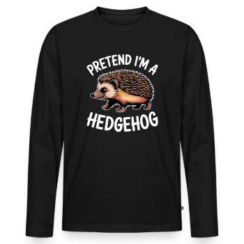 Igel Sprüche Igel Lustiges Igel Geschenk - Männer Premium Bio Langarmshirt - Schwarz - Vorne - Nico (187cm)