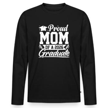 proud mom of a 2026 graduate - Männer Premium Bio Langarmshirt - Schwarz - Vorne - Nico (187cm)