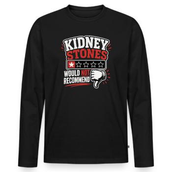Kidney Stones – Would Not Recommend Genesung  - Männer Premium Bio Langarmshirt - Schwarz - Vorne - Nico (187cm)