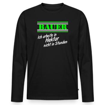 Hektar statt Stunden Bauer - Männer Premium Bio Langarmshirt - Schwarz - Vorne - Nico (187cm)