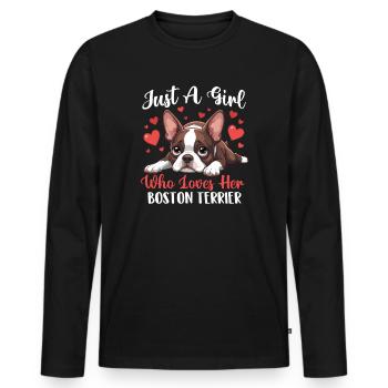 Girl Loves Boston Terrier Dog Mama Liebhaberin - Männer Premium Bio Langarmshirt - Schwarz - Vorne - Nico (187cm)