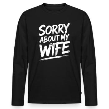 Désolé pour ma femme - Cadeau pour mon mari qui dit - T-shirt manches longues Premium bio Homme - noir - Devant - Nico (187cm)
