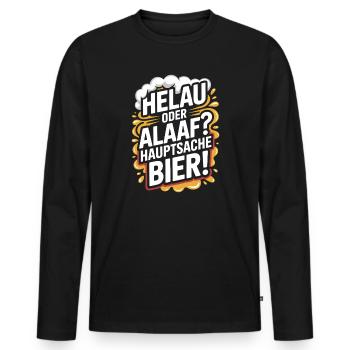 Bier Karneval Fasching Köln Helau oder Alaaf Bier - Männer Premium Bio Langarmshirt - Schwarz - Vorne - Nico (187cm)