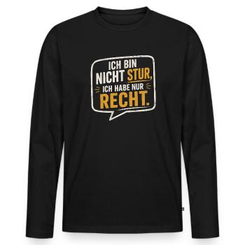 Ich bin nicht stur, ich hab nur Recht - Männer Premium Bio Langarmshirt - Schwarz - Vorne - Nico (187cm)