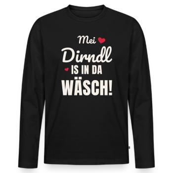 Mei Dirndl is in da Wäsch - Volksfest Madl Spruch - Männer Premium Bio Langarmshirt - Schwarz - Vorne - Nico (187cm)
