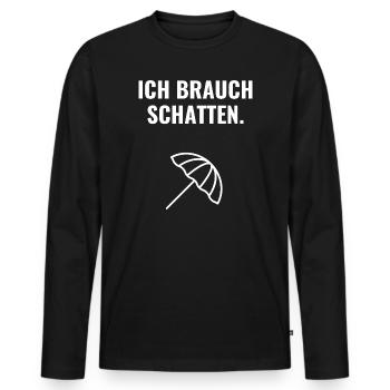 Ich brauch Schatten. - Männer Premium Bio Langarmshirt - Schwarz - Vorne - Nico (187cm)
