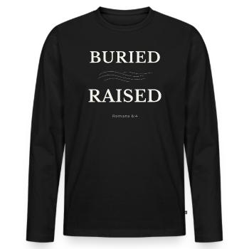 Buried & Raised Christian Design – Romans 6:4 - Men's Premium Organic Long Sleeve Shirt - black - Front - Nico (187cm)