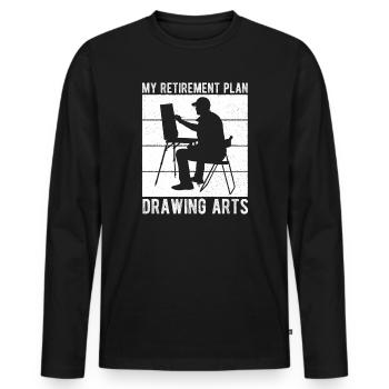 Funny Art Painter My Retirement Plan Drawing Gift - Men's Premium Organic Long Sleeve Shirt - black - Front - Nico (187cm)