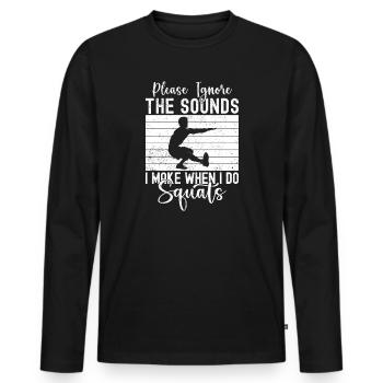 Les accros à la salle ignorent les bruits Font des squats - T-shirt manches longues Premium bio Homme - noir - Devant - Nico (187cm)