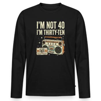 Je n’ai pas 40 ans, c’est mon 30e anniversaire - T-shirt manches longues Premium bio Homme - noir - Devant - Nico (187cm)