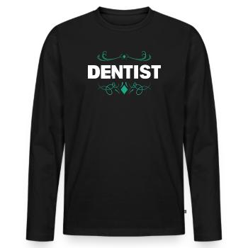 dentist - Men's Premium Organic Long Sleeve Shirt - black - Front - Nico (187cm)