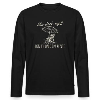 Mir doch egal Bin eh bald in Rente - Männer Premium Bio Langarmshirt - Schwarz - Vorne - Nico (187cm)