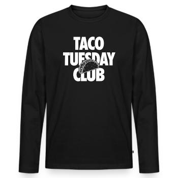 Taco Tuesday Club for Taco Fans - Men's Premium Organic Long Sleeve Shirt - black - Front - Nico (187cm)