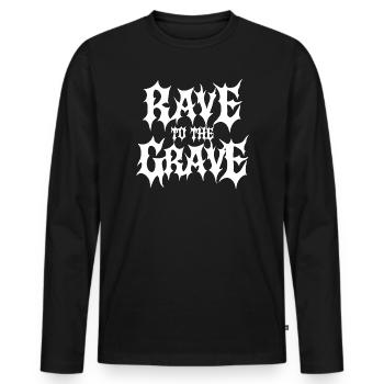 Rave bis zum Grab - Männer Premium Bio Langarmshirt - Schwarz - Vorne - Nico (187cm)