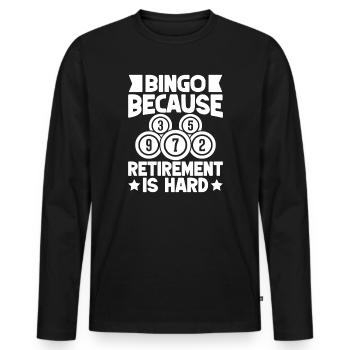 Bingo Player Bingo Because Retirement Is Hard - Men's Premium Organic Long Sleeve Shirt - black - Front - Nico (187cm)