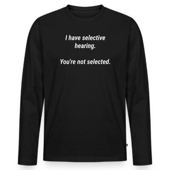 Selektives Hör-Tee - Männer Premium Bio Langarmshirt - Schwarz - Vorne - Nico (187cm)
