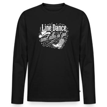 Line Dance Alles Ist Gut - Männer Premium Bio Langarmshirt - Schwarz - Vorne - Nico (187cm)