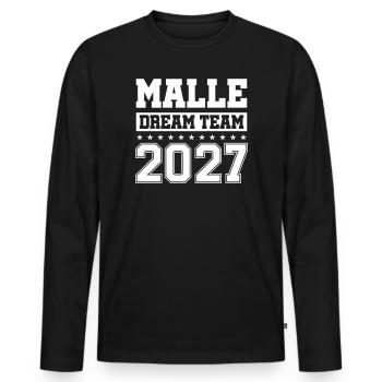 MALLE DREAM TEAM 2027 - Men's Premium Organic Long Sleeve Shirt - black - Front - Nico (187cm)
