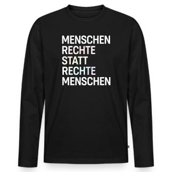 Human rights instead of right-wing people Spruch Demo - Men's Premium Organic Long Sleeve Shirt - black - Front - Nico (187cm)