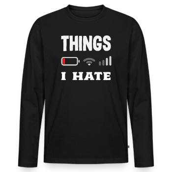 Dinge Die Ich Hasse - Männer Premium Bio Langarmshirt - Schwarz - Vorne - Nico (187cm)