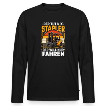  Der Tut Nix Stapler Der Will Nur Fahren - Männer Premium Bio Langarmshirt - Schwarz - Vorne - Nico (187cm)