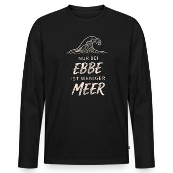 Only At Low Tide Is There Less Sea - Männer Premium Bio Langarmshirt - Schwarz - Vorne - Nico (187cm)