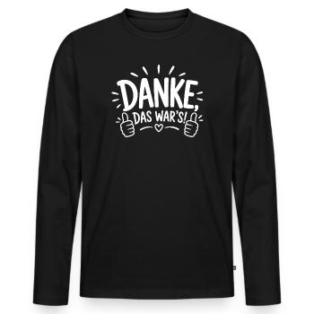 Danke, das war's! - Männer Premium Bio Langarmshirt - Schwarz - Vorne - Nico (187cm)