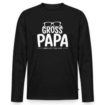 Grossapa – Immer Zeit Für Dich Opa Familien Spruch - Männer Premium Bio Langarmshirt - Schwarz - Vorne - Nico (187cm)