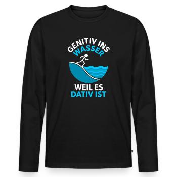 Génitif dans l’eau parce que c’est une grammaire dative - T-shirt manches longues Premium bio Homme - noir - Devant - Nico (187cm)