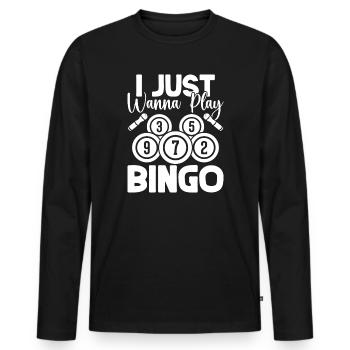 Bingo Player I Just Wanna Play Bingo - Männer Premium Bio Langarmshirt - Schwarz - Vorne - Nico (187cm)