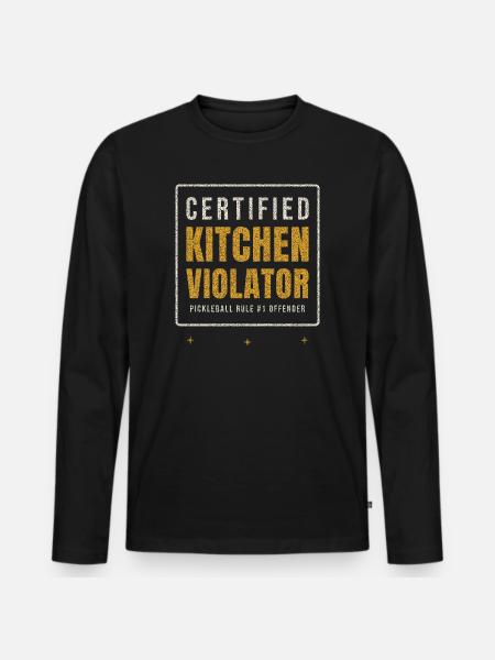 Certified Kitchen Violator Pickleball - Men's Premium Organic Long Sleeve Shirt - black