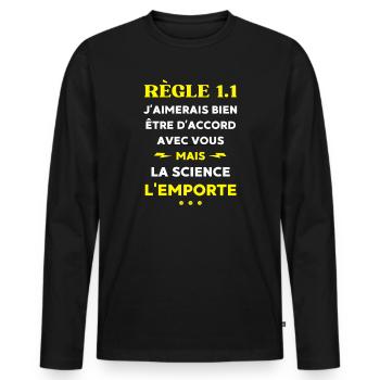 J'aimerais bien être d'accord mais la science  - T-shirt manches longues Premium bio Homme - noir - Devant - Nico (187cm)
