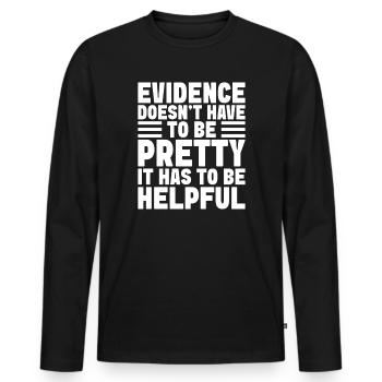 Forensic Analyst Evidence Doesn ́t Be Pretty Squad - Men's Premium Organic Long Sleeve Shirt - black - Front - Nico (187cm)