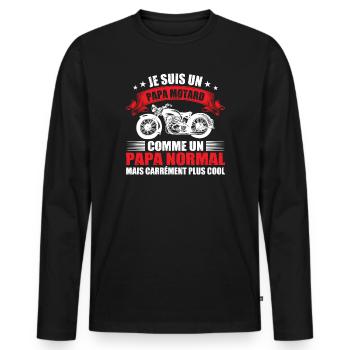 Papa Motard, Tee Shirt Humour Moto Homme Cadeau - T-shirt manches longues Premium bio Homme - noir - Devant - Nico (187cm)