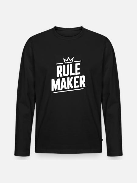 Rule Maker - Men's Premium Organic Long Sleeve Shirt - black