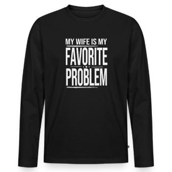 Ma femme est mon couple d’humour de mariage à problèmes préféré - T-shirt manches longues Premium bio Homme - noir - Devant - Nico (187cm)