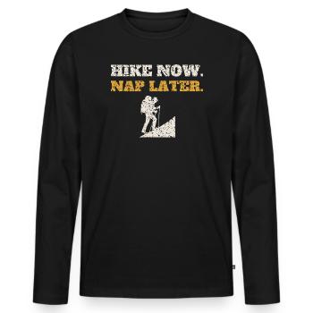 Randonnée maintenant, sieste plus tard - T-shirt manches longues Premium bio Homme - noir - Devant - Nico (187cm)