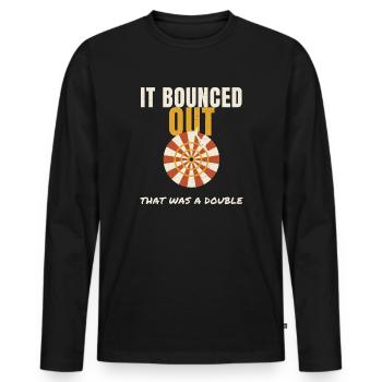 Darts It Bounced Out That Was A Double Funny Dart - Men's Premium Organic Long Sleeve Shirt - black - Front - Nico (187cm)