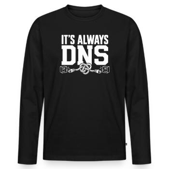 Es ist immer DNS - Männer Premium Bio Langarmshirt - Schwarz - Vorne - Nico (187cm)
