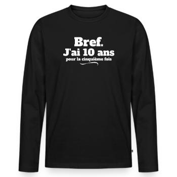 anniversaire 50 ans, 50 ans, j'ai 50 ans - T-shirt manches longues Premium bio Homme - noir - Devant - Nico (187cm)