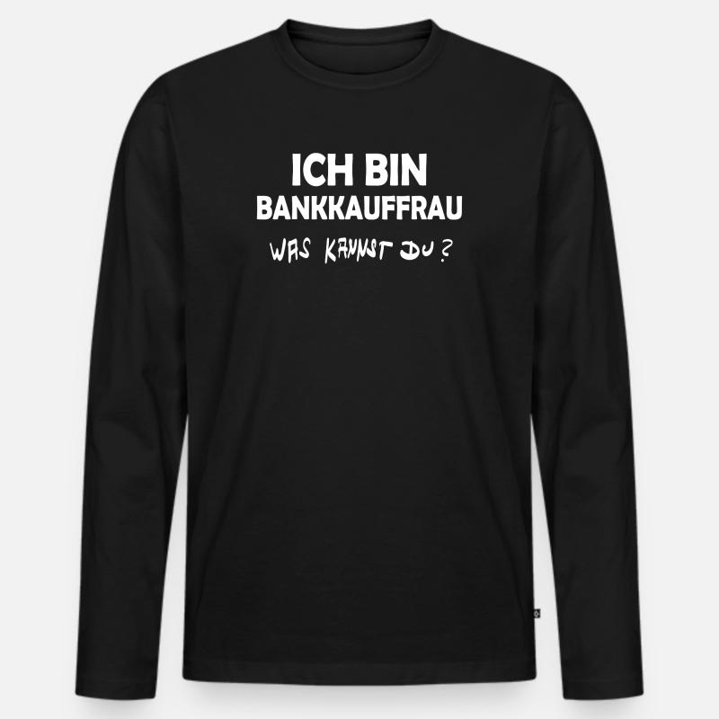 Beruf Bankkauffrau - Männer Premium Bio Langarmshirt - Schwarz