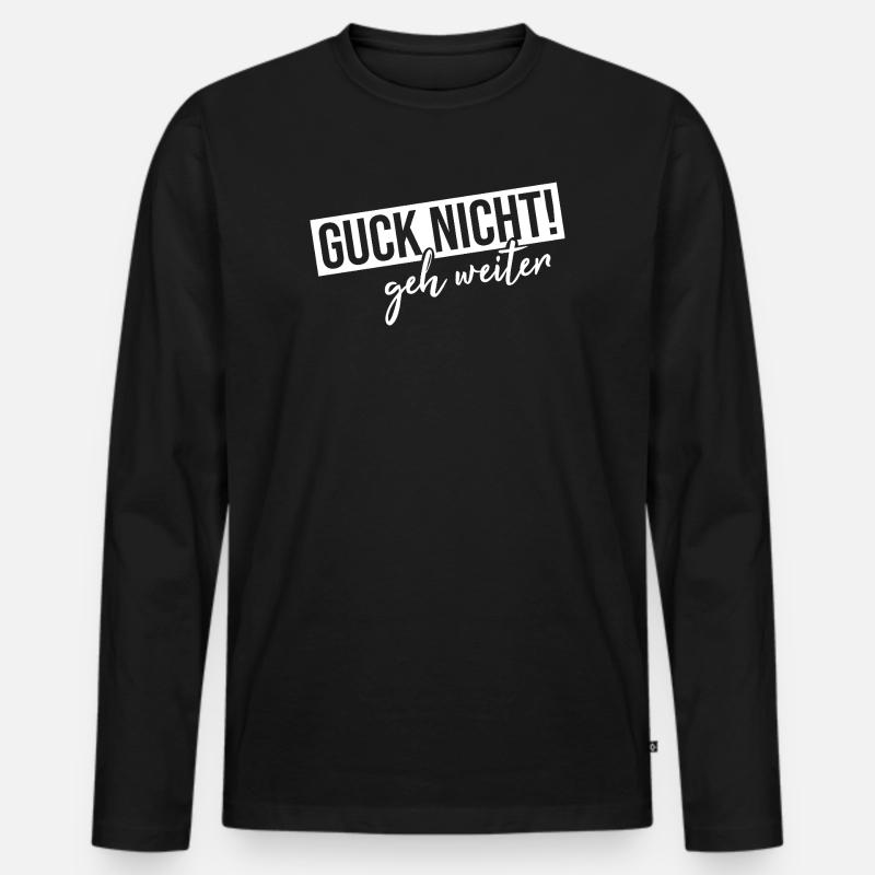 Guck nicht geh weiter - Männer Premium Bio Langarmshirt - Schwarz