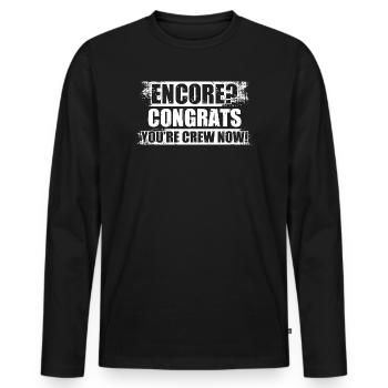 Encore? Congrats Sound Engineer - Men's Premium Organic Long Sleeve Shirt - black - Front - Nico (187cm)