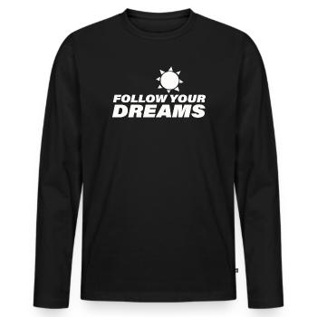 Follow Your Dreams - Men's Premium Organic Long Sleeve Shirt - black - Front - Nico (187cm)
