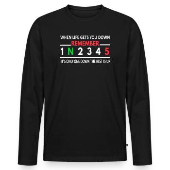 When Life Gets You Down 1 Down 5 Up Motorcycle - Men's Premium Organic Long Sleeve Shirt - black - Front - Nico (187cm)
